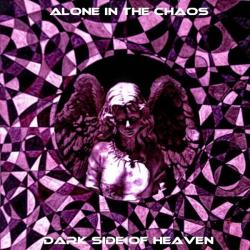 Alone In The Chaos &ndash; Dark Side Of Heaven artwork