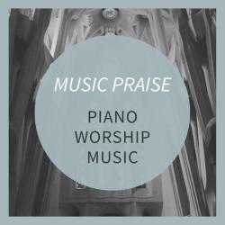 Music Praise &ndash; Worship Piano artwork