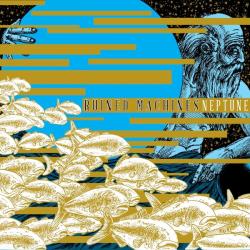 Ruined Machines &ndash; Celestial Bodies: Neptune artwork