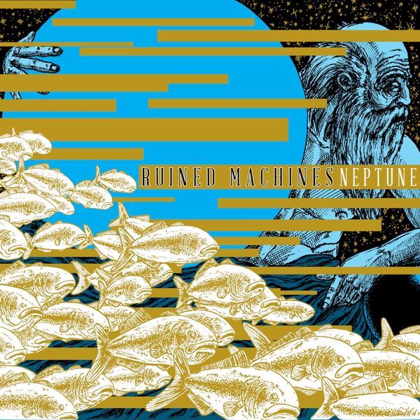 Ruined Machines &ndash; Celestial Bodies: Neptune