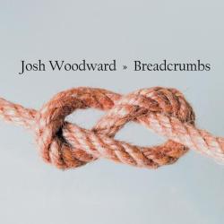 Josh Woodward &ndash; Breadcrumbs artwork