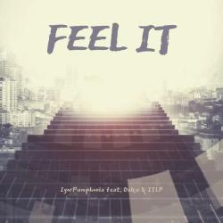 Igor Pumphonia with DEKU and ITLP &ndash; Feel It artwork