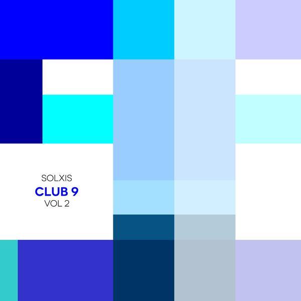 Solxis &ndash; Club 9 Volume 2