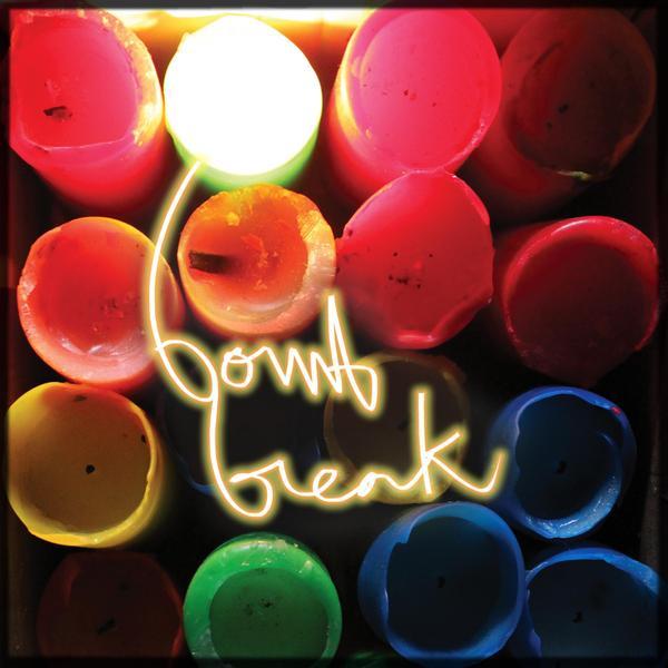 Bomb Break &ndash; Bomb Break