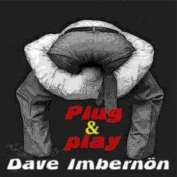 Dave Imbernon &ndash; Plug &amp; Play artwork