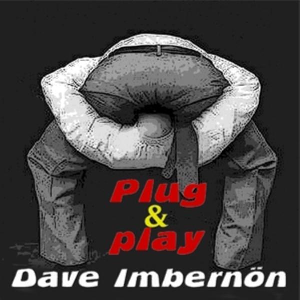 Dave Imbernon &ndash; Plug &amp; Play