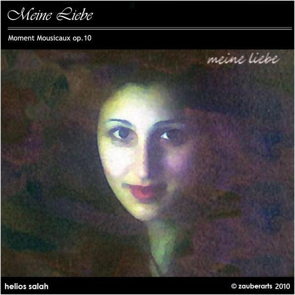 Helios Salah &ndash; Mein Liebe Moment Mousicaux op.10