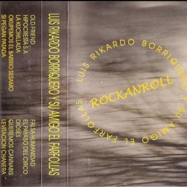 borriqueros &ndash; luis rikardo borriquero y su amigo el farfollas - rockanroll (ma