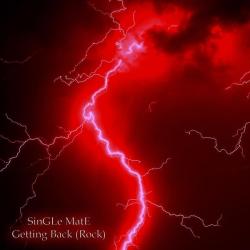 SinGLe MatE &ndash; Getting Back (Rock) artwork