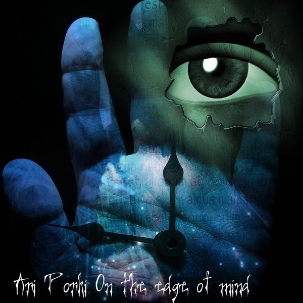 Ari Porki &ndash; On the edge of mind