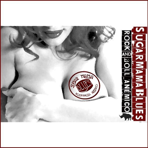 Sugar Mama Blues &ndash; Rock and Roll an&eacute;mico