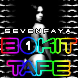 SevenFaya &ndash; Bokit Tape 1 (extrait) artwork
