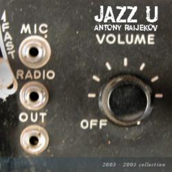 Antony Raijekov &ndash; Jazz U artwork