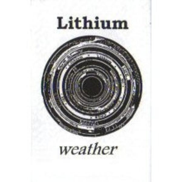 LITHIUM (pr&eacute;-Distortions) &ndash; Weather - 1995