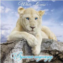 White Lioness &ndash; Вдыхая Надежду artwork