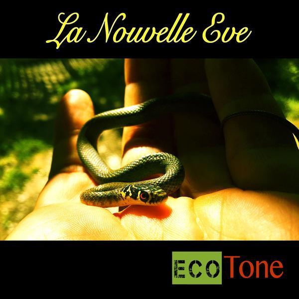 La Nouvelle Eve &ndash; ECO Tone