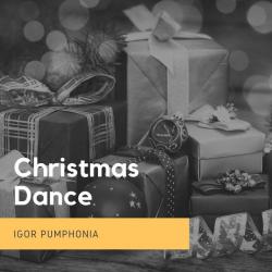 Igor Pumphonia &ndash; Christmas Dance artwork