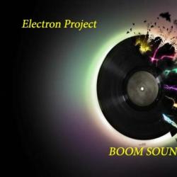 Electron Project &ndash; Boom Sound artwork