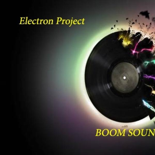 Electron Project &ndash; Boom Sound