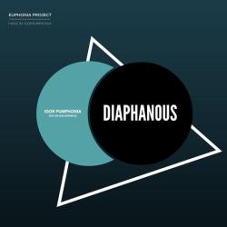 Igor Pumphonia &ndash; Diaphanous artwork