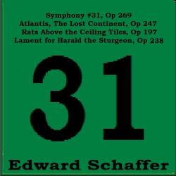 Edward Schaffer &ndash; Symphony #31, etc artwork