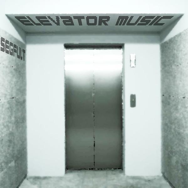 SEGFULT &ndash; Elevator Music