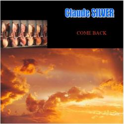 Claude Silver &ndash; COME BACK artwork