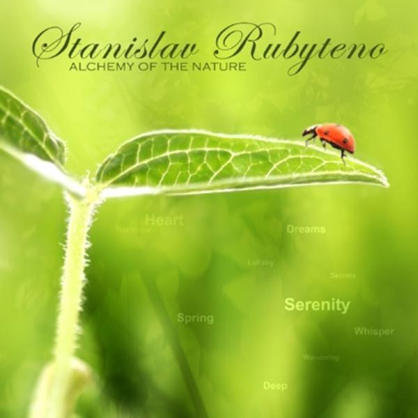 Stanislav Rubyteno &ndash; Alchemy of the nature