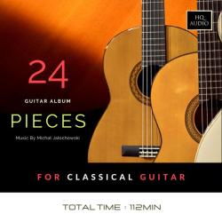 Michał Jałochowski &ndash; 24 Pieces For Classical Guitar artwork