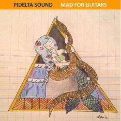Pidelta sound &ndash; Mad for guitars artwork