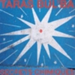 Taras Bul'ba &ndash; Secrets Chimiques artwork