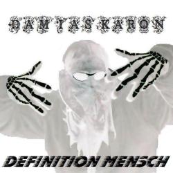 Damiaskaron &ndash; Definition Mensch artwork