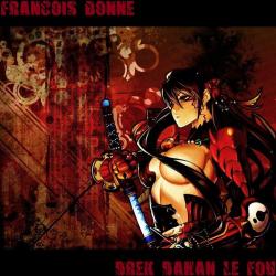 Francois BONNE &ndash; Drek da'han le fou artwork