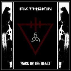 filthskin &ndash; MARK ov THE BEAST artwork