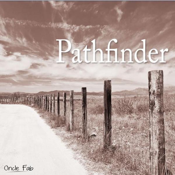 Oncle Fab &ndash; Pathfinder