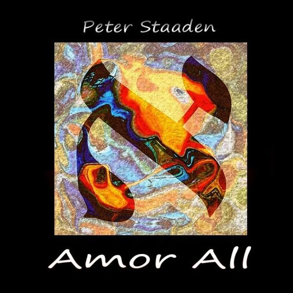 Peter Staaden &ndash; AMOR ALL