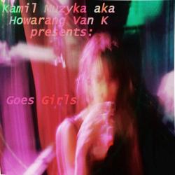 Howarang Van K &ndash; Goes Girls artwork